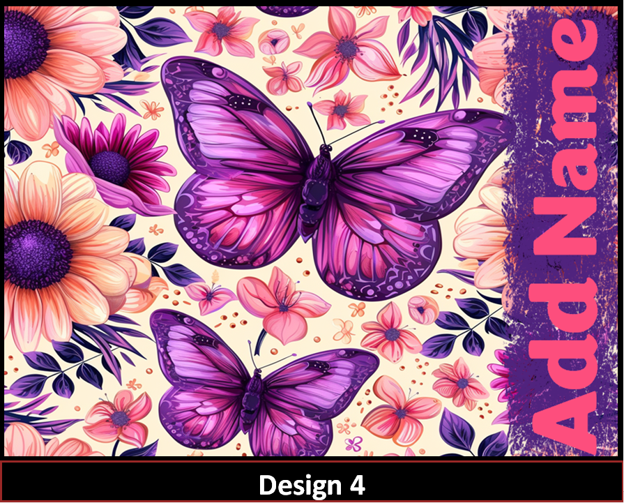 MajorFLEX:  {{Add Name}}  Butterfly Tumbler Designs