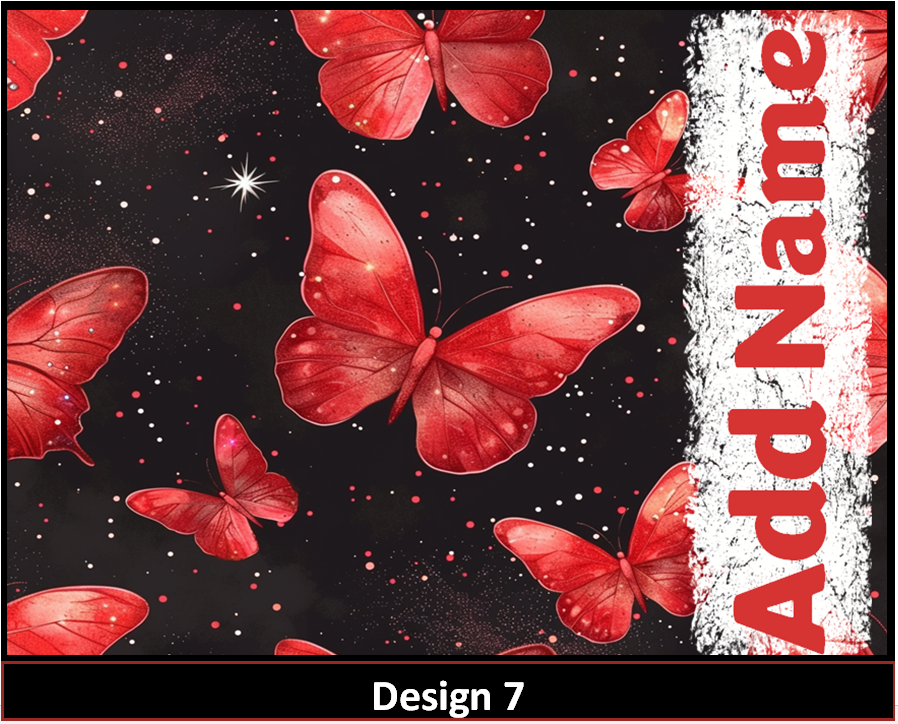 MajorFLEX:  {{Add Name}}  Butterfly Tumbler Designs