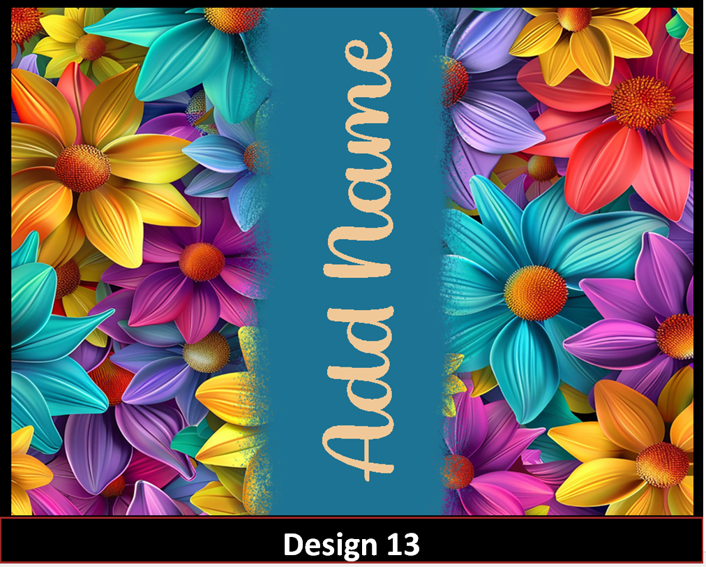 MajorFLEX:  {{Add Name}}  FloralTumbler Designs