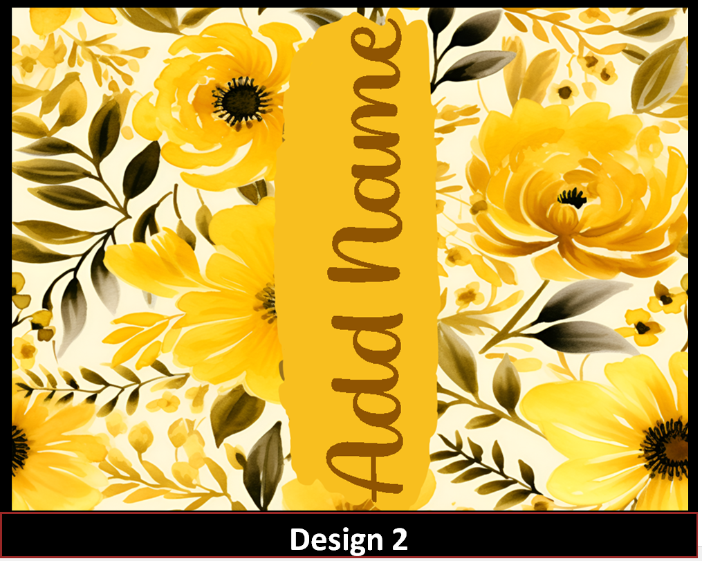MajorFLEX:  {{Add Name}}  FloralTumbler Designs