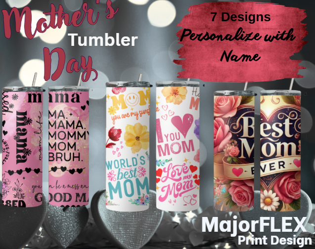 Mother's Day 20 oz Skinny Tumbler's