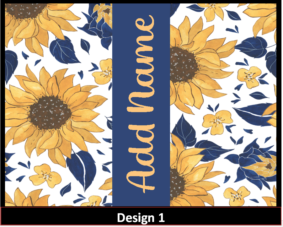 MajorFLEX:  {{Add Name}}  Sunflower Tumbler Designs