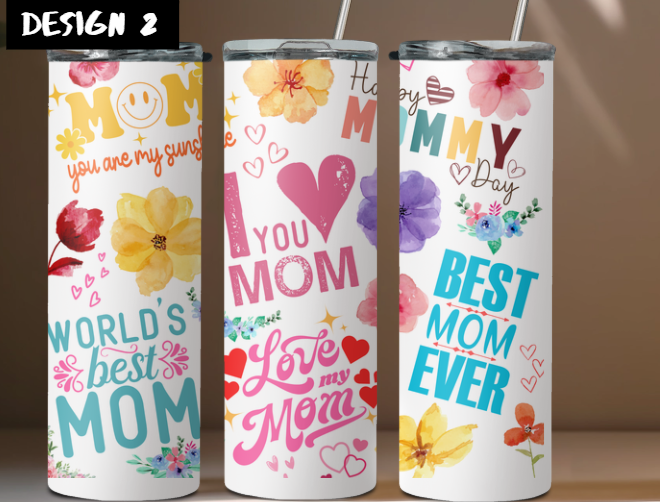Mother's Day 20 oz Skinny Tumbler's